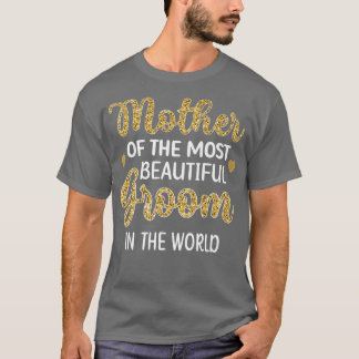 Camiseta Madre De La Más Hermosa Madre De La Ducha De Mader