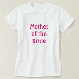 Camiseta Madre de la novia