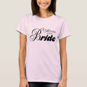 Camiseta Madre de la novia audaz