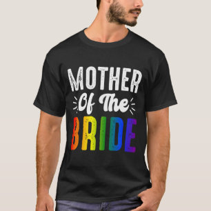 Camiseta Madre De La Novia Boda Lesbiana Gay Orgullo Lgbt