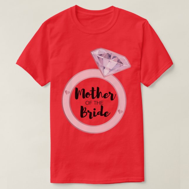 Camiseta Madre de la Novia Despedida de Soltera Boda Te (Diseño del anverso)