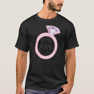 Camiseta Madre De La Novia  Fiesta De Despedida De Soltera 