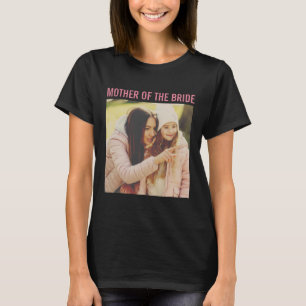 Camiseta Madre de la Novia Foto Personalizada Vintage