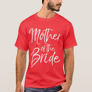 Camiseta Madre De La Novia Para El Regalo De La Novia