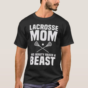 Camiseta Madre de lacrosse esta belleza crió una bestia