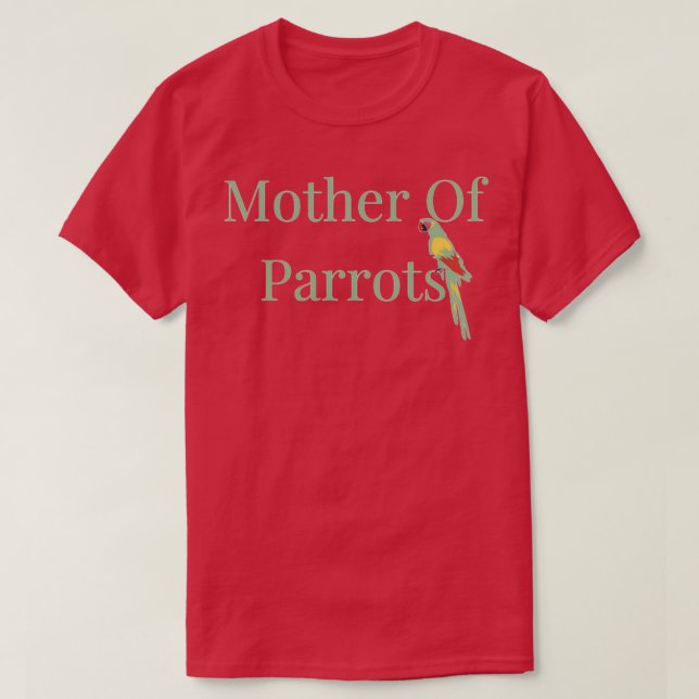 Camiseta Madre de los loros 1 (Diseño del anverso)