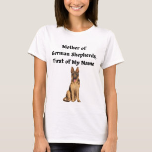 Camiseta Madre de pastores alemanes, primero mi nombre