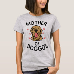 Camiseta Madre de perro