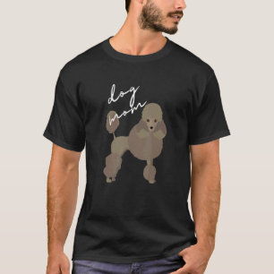 Camiseta Madre de perro caniche marrón