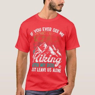 Camiseta Madre de perro haciendo senderismo con alpinista e
