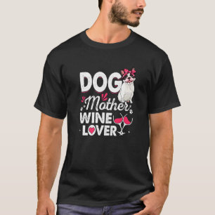 Camiseta Madre de perro linda vino Boston Terrier Perro D d