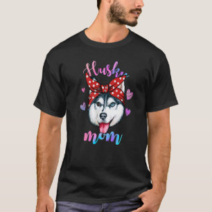 Camiseta Madre de perro lindo husky siberiano Mama Cachorro