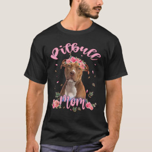 Camiseta Madre de Pitbull Lindo Flor Perro Mujeres