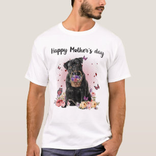 Camiseta Madre de puta feliz día de la madre perro de amor