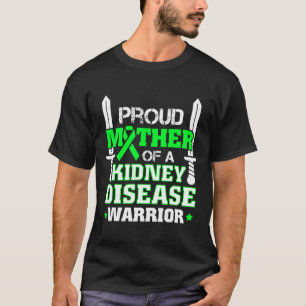 Camiseta Madre De Una Enfermedad Renal Guerrero Concienciac