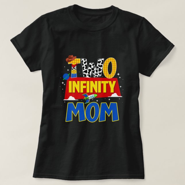 Camiseta Madre De Vaquero Dos Infinitos Y Más Allá De La De (Diseño del anverso)