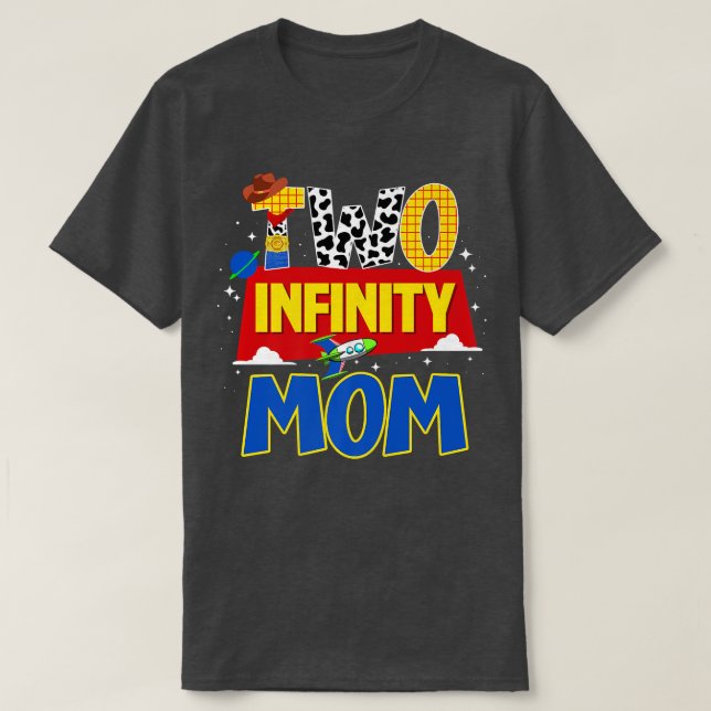 Camiseta Madre De Vaquero Dos Infinitos Y Más Allá De La De (Diseño del anverso)