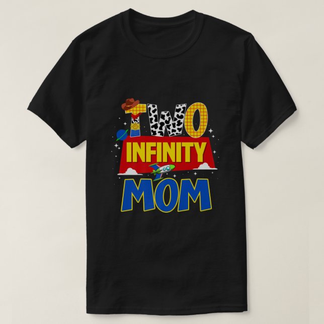 Camiseta Madre De Vaquero Dos Infinitos Y Más Allá De La De (Diseño del anverso)
