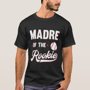 Camiseta Madre Del Béisbol De La Familia Rookie