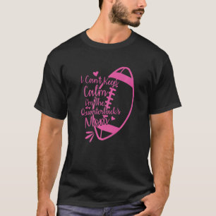 Camiseta Madre del fútbol que no puedo mantener la calma so