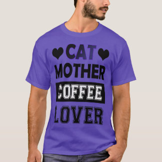 Camiseta madre del gato amante del café 85