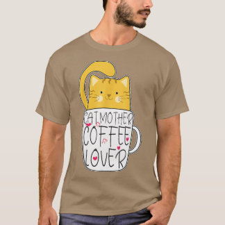 Camiseta madre del gato amante del café 87
