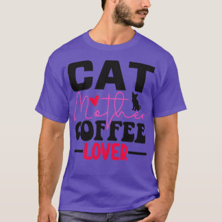 Camiseta madre del gato amante del café 94