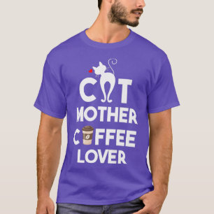 Camiseta madre del gato amante del café FUNNY GIFT