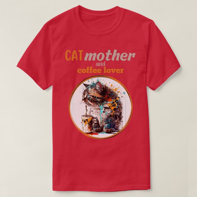 Camiseta Madre del gato y amante del café (Diseño del anverso)