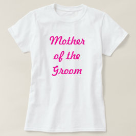 Camiseta Madre del Groom