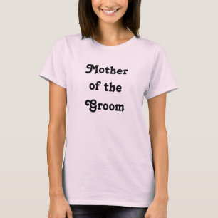 Camiseta Madre del Groom