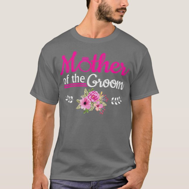 Camiseta Madre Del Groom Gracioso Cita Regalo De Madres (Anverso)