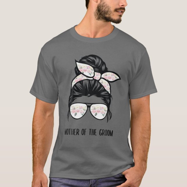 Camiseta Madre Del Groom Messy Bun Hair Flor (Anverso)