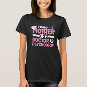 Camiseta Madre Del Médica De Psicólogo De La Escuela De Psi