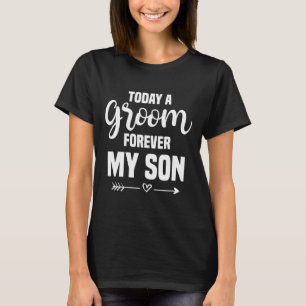 Camiseta Madre del novio boda por siempre mi hijo madre