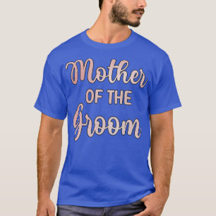 Camiseta Madre del novio día de la boda regalo para mamá