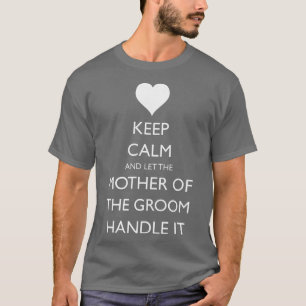 Camiseta Madre del novio divertida boda 