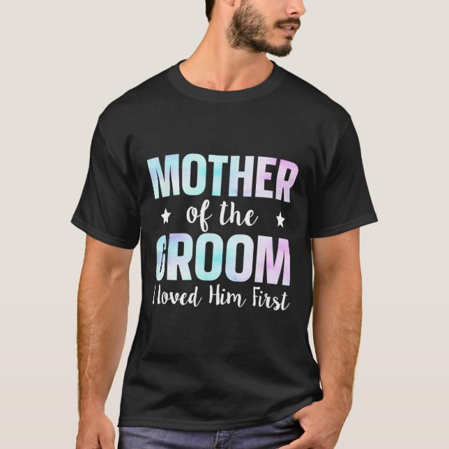 Camiseta Madre Del Novio Lo Amé Primero 9  (Anverso)
