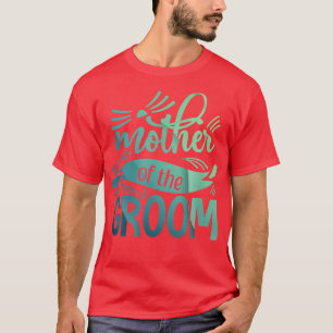 Camiseta Madre Del Novio  Novia Despedida de soltera Fiesta