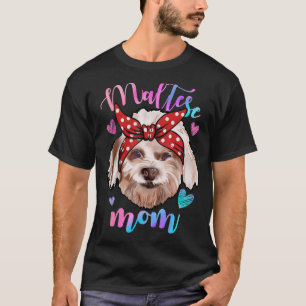 Camiseta Madre del perro maltés, mamá cachorro