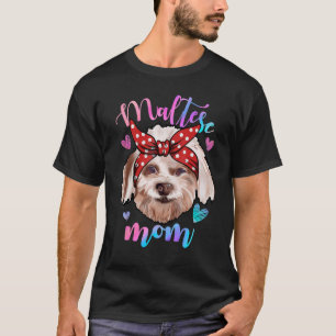 Camiseta Madre del perro maltés, mamá cachorro