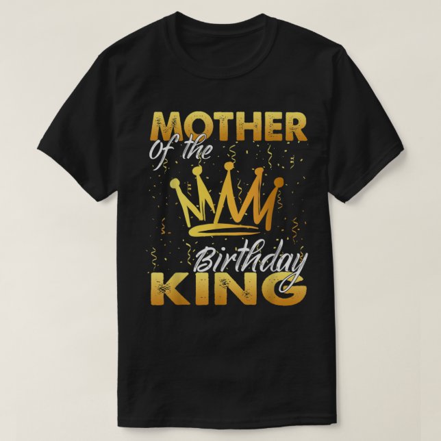 Camiseta Madre del Rey Nacimiento Hombres Corona Cumpleaños (Diseño del anverso)