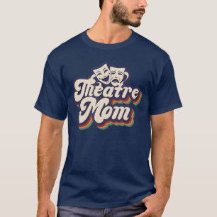 Camiseta Madre del teatro Retrotheatre Actriz Madre devorad