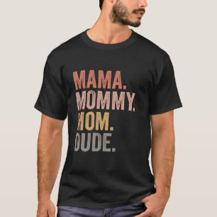 Camiseta Madre divertida mamá mamá mamá amigo madre día sar