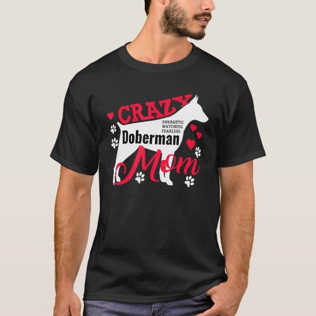 Camiseta Madre Doberman Loca (Anverso)