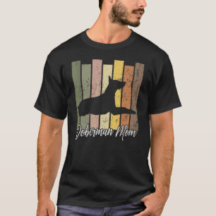 Camiseta Madre Doberman Pinscher Perro Doberman Pinscher