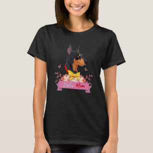 Camiseta Madre Dobie Doberman Pinscher Madre De Cachorro Do