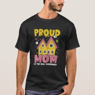 Camiseta Madre dueña de casa compradora inmobiliaria orgull