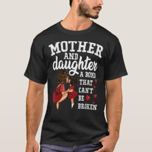 Camiseta Madre e hija un bono que no se puede romper