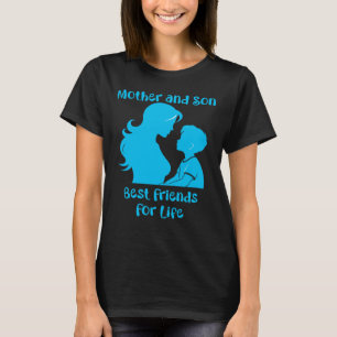 Camiseta Madre e hijo mejores amigos por vida